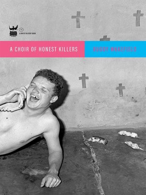 cover image of A Choir of Honest Killers